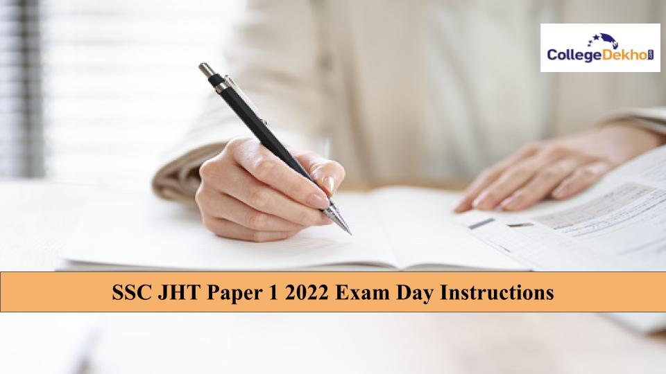 SSC JHT Paper 1 2022 Exam Day Instructions