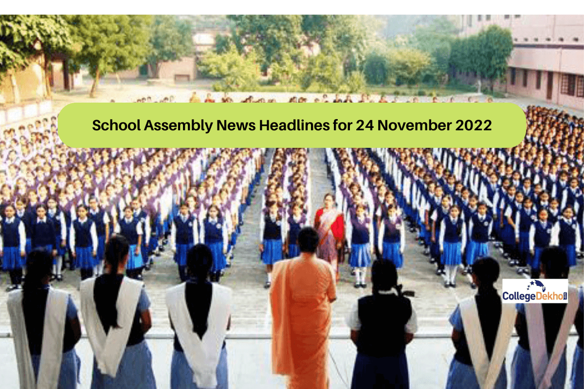 School Assembly News Headlines for 24 November 2022: Top Stories, National, International, Sports