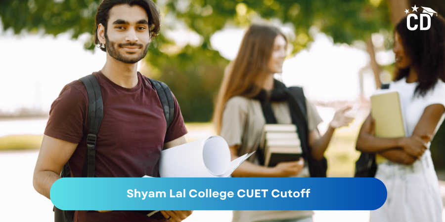 Shyam Lal College CUET Cutoff for 2025