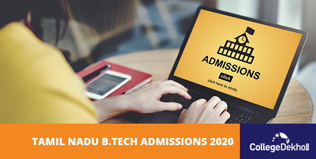 Tamil Nadu B.Tech Admissions 2022 (TNEA): Dates, Merit/Rank List, Seat Allotment, Eligibility, Application Form