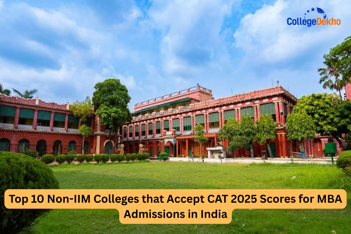 Top 10 Non-IIM Colleges that Accept CAT Scores in India