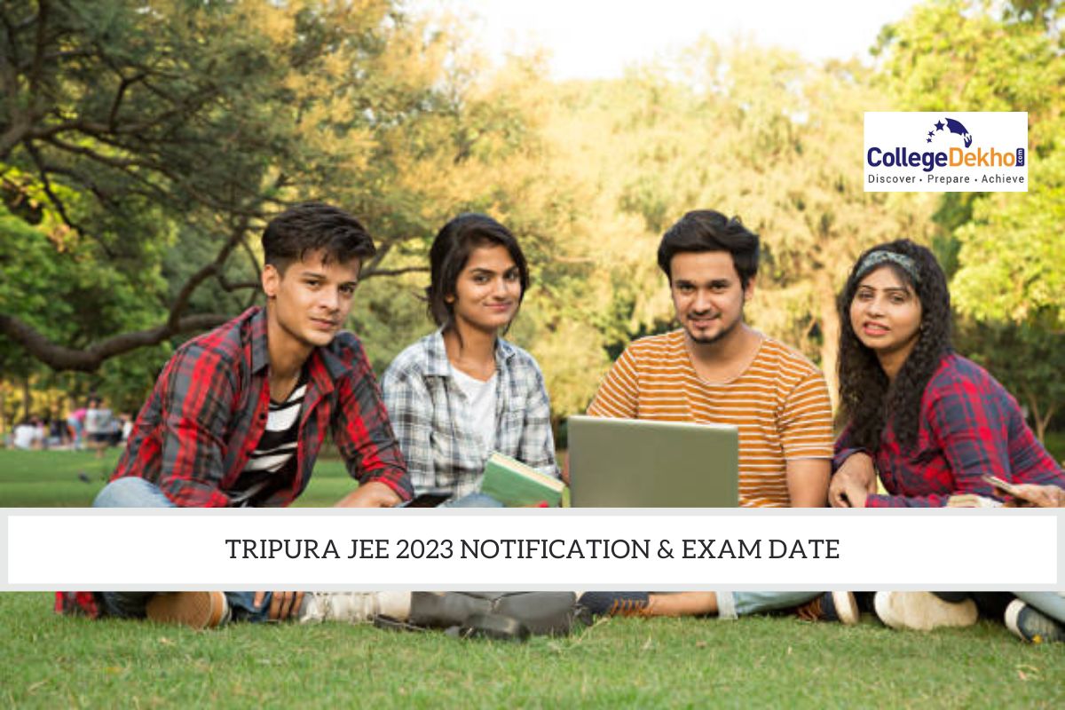 Tripura JEE 2023 Notification Likely to be Released in February: Check expected exam date