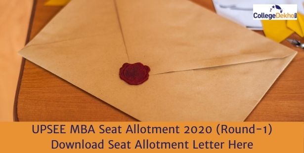 UPSEE MBA Seat Allotment 2020 Round 3 (Result Out) - Download Seat Allotment Letter Here