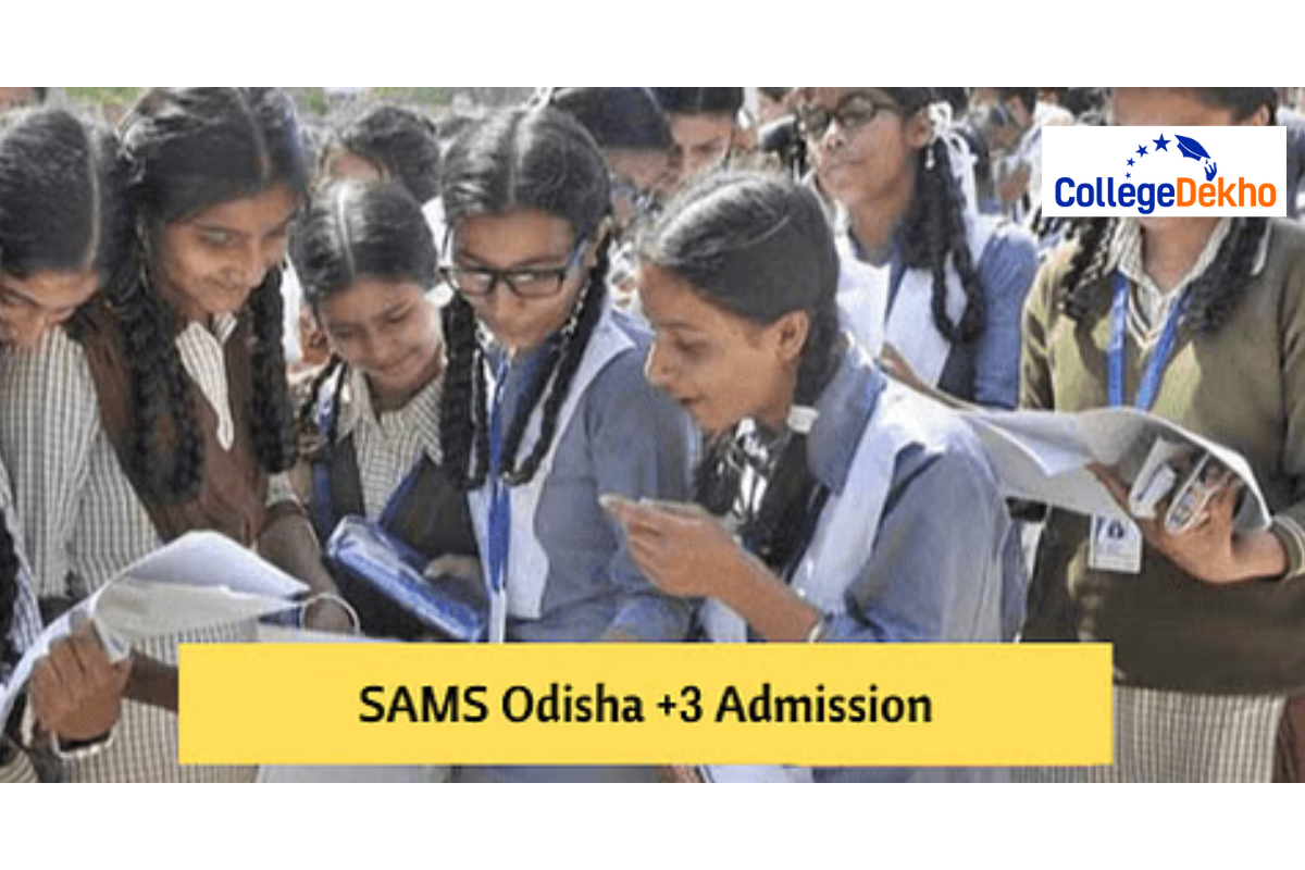 SAMS Odisha +3 Admissions 2025: Classes Commenced July 10 Onwards