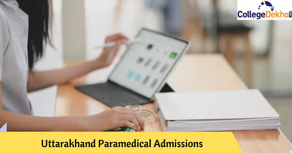 उत्तराखंड पैरामेडिकल एडमिशन 2026 (Uttarakhand Paramedical Admissions 2026 in Hindi): डेट, एलिजिबिलिटी, एडमिशन प्रोसेस, काउंसलिंग