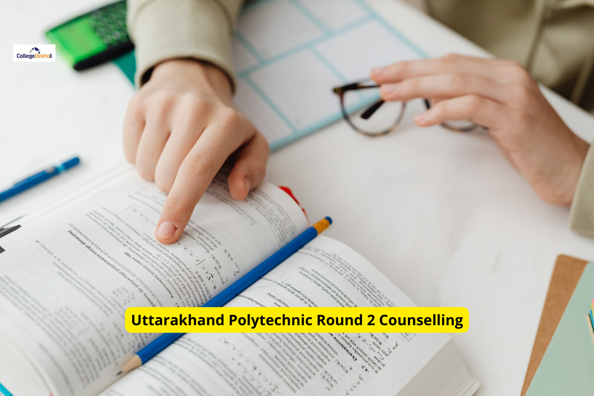 Uttarakhand Polytechnic Round 2 Counselling: Check Schedule for Registration, Choice Filling, Seat Allotment