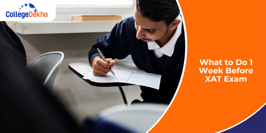 What to do 1 week before XAT