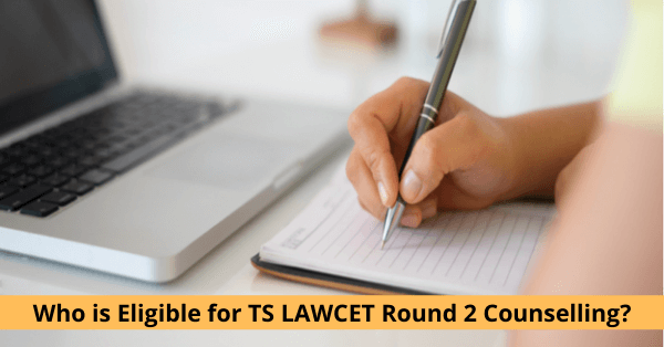 TS LAWCET 2024 ఫేజ్ 2 కౌన్సెలింగ్‌ (TS LAWCET 20234 Phase 2 Counselling)కు ఎవరు అర్హులు?