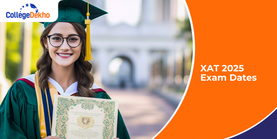 XAT 2026 Exam Dates: Application Form, Admit Card, Result Dates