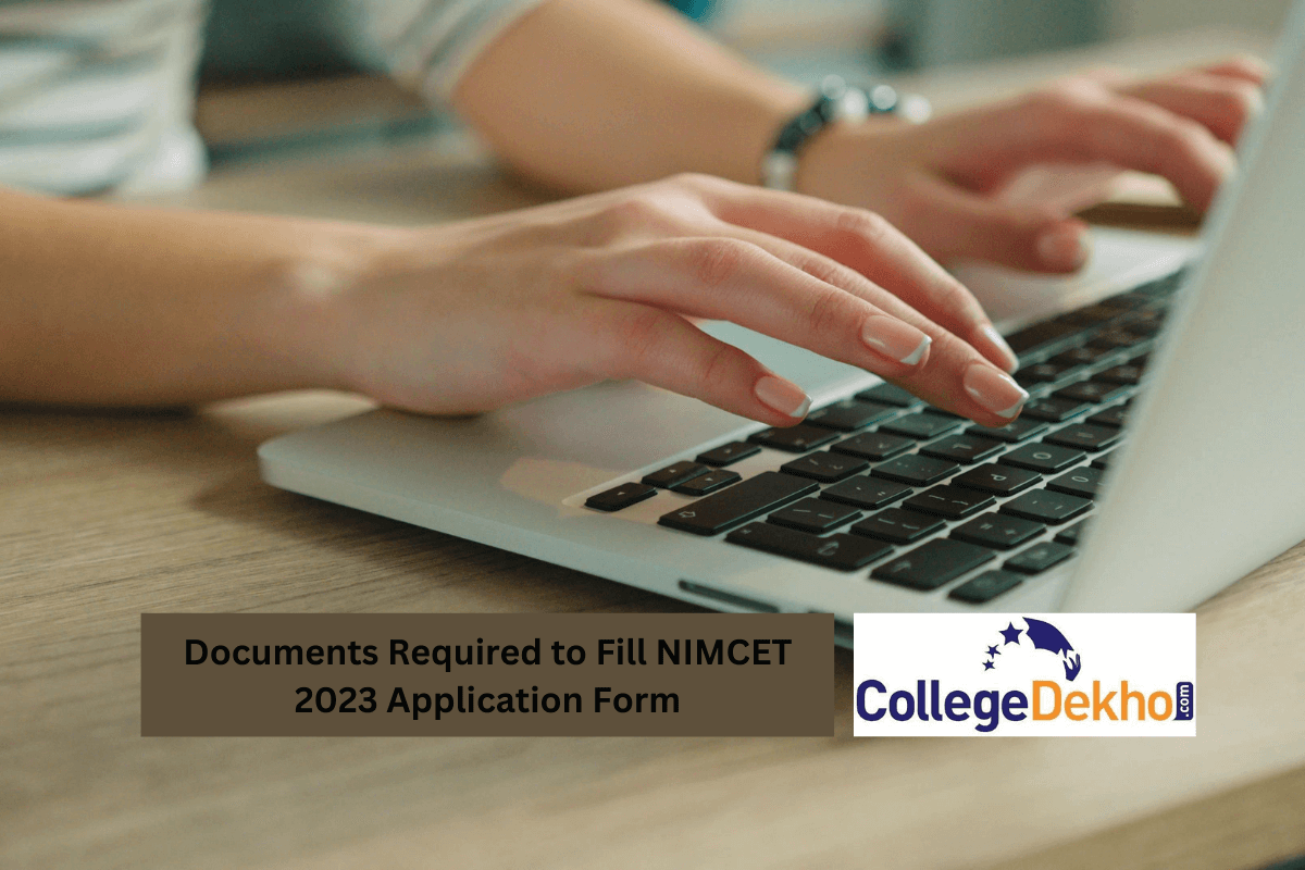Documents Required to Fill NIMCET 2023 Application Form – Photo & PDF Upload, Specifications, Certificate Proforma