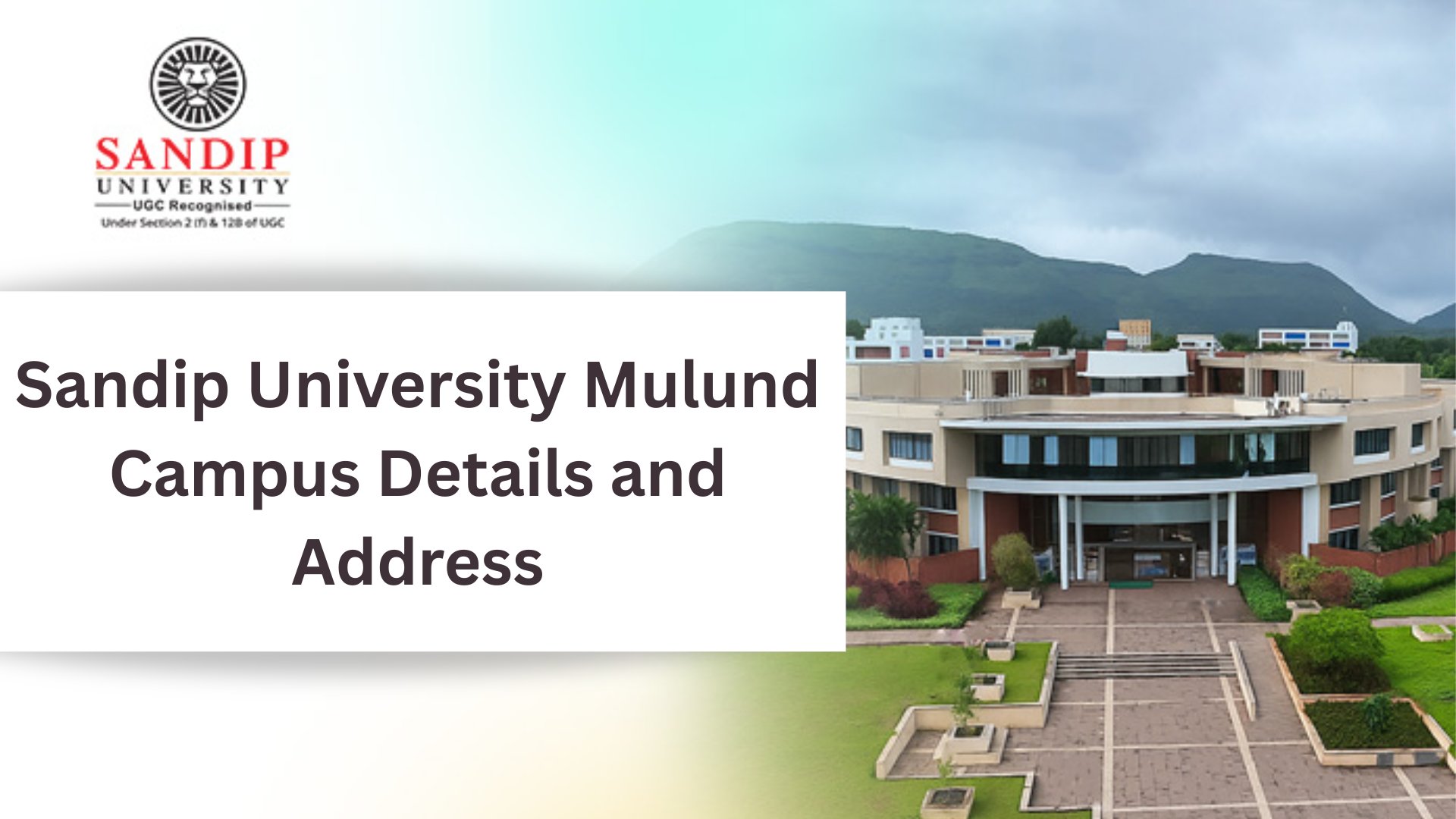 Sandip University Mulund Campus Details and Address